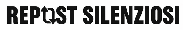 RepostSilenziosi.it | Se proprio devi, fallo con stile