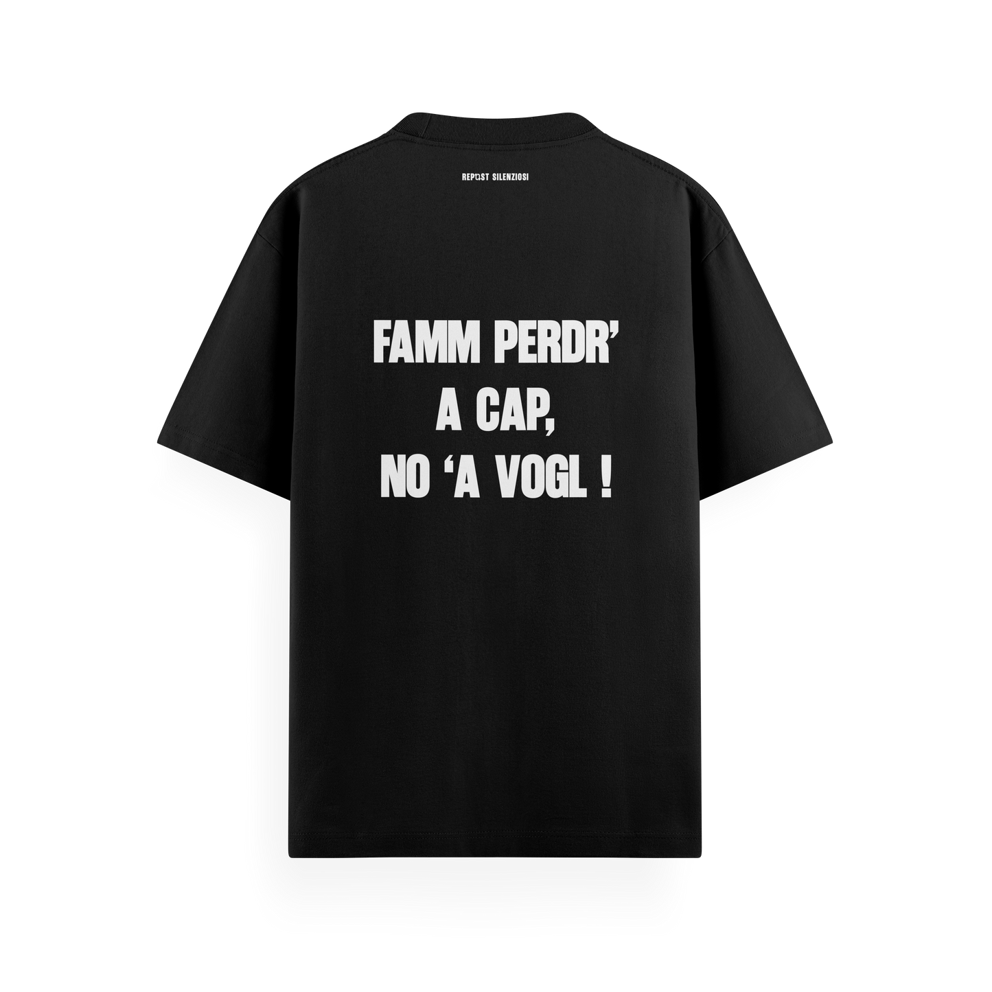 t-shirt "famm perdr' a' cap"