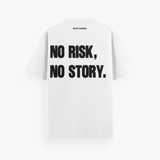 T-shirt "NO RISK, NO STORY."